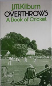 Overthrows: A Book of Cricket