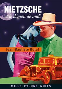 Nietzsche Et Le Démon De Midi