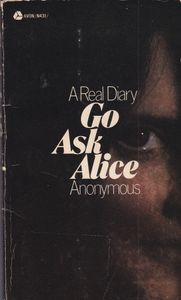 Go Ask Alice: A Real Diary