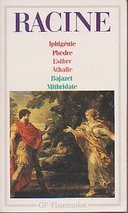 Théatre 2 - Iphigénie - Phèdre - Esther - Athalie - Bajazet - Mithridate