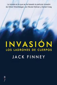 Invasión De Los Ladrones De Cuerpos