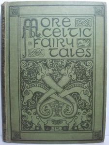 More Celtic Fairy Tales