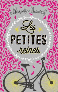 Les Petites Reines