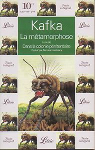 La Métamorphose suivi de Dans La Colonie Pénitentiaire
