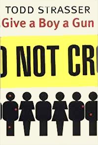 Give a Boy a Gun