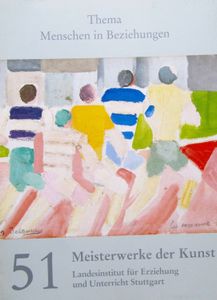Meisterwerke der Kunst 51: Thema Mensch in Beziehungen
