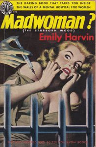 Madwoman?