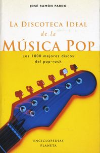 La Discoteca Ideal de la Música Pop
