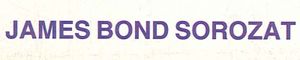 James Bond sorozat