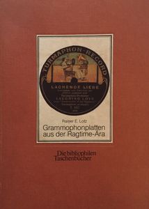 Grammophonplatten aus der Ragtime-Ära