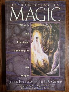 Introduction To Magic: Rituals and Practical Techniques for the Magus