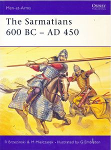 The Sarmatians 600 BC - AD 450
