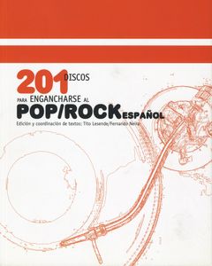 201 Discos Para Engancharse al Pop/Rock Español