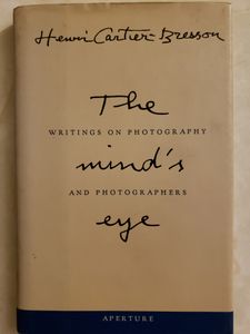 The Mind's Eye: Writings on Photography and Photographers