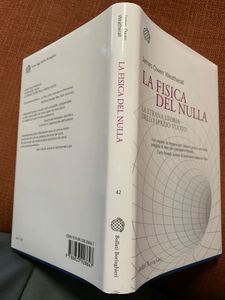 La Fisica Del Nulla. La Strana Storia Dello Spazio Vuoto