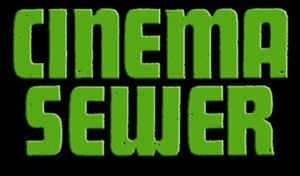 Cinema Sewer