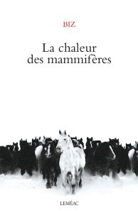 La Chaleur Des Mammifères