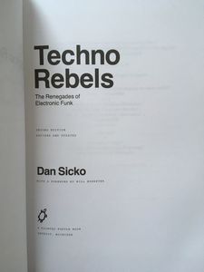 Techno Rebels: The Renegades of Electronic Funk