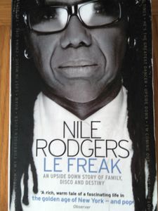 Le Freak: An Upside Down Story of Family, Disco, and Destiny