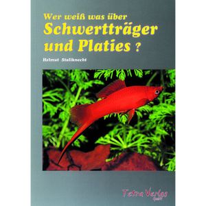 Wer weiß was über Schwertträger und Platies?