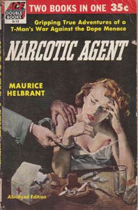 Junkie / Narcotic Agent