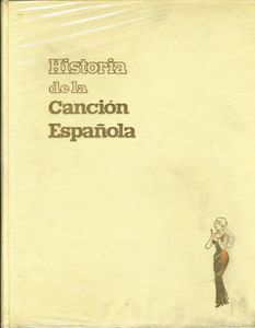 Historia de la Canción Española