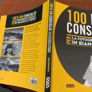 100 E Un Consiglio Per La Fotografia Digitale In Bianco E Nero