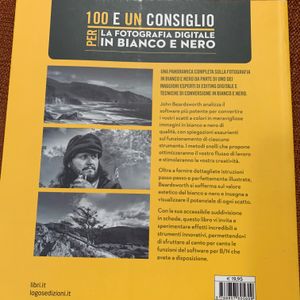 100 E Un Consiglio Per La Fotografia Digitale In Bianco E Nero