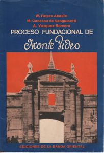 Proceso Fundacional De Montevideo