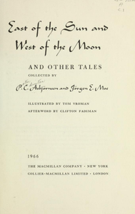East of the Sun and West of the Moon and Other Tales