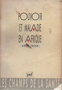 Pouvoir Et Maladie En Afrique