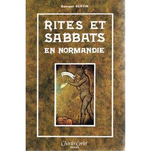 Rites Et Sabbats En Normandie