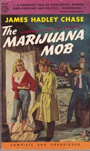 The Marijuana Mob