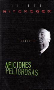 Alfred Hitchcock Presenta: Aficiones Peligrosas