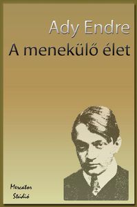 A menekülő élet