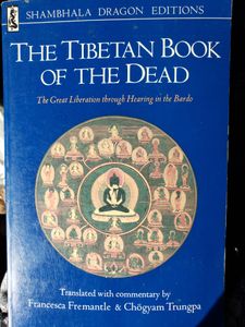 The Tibetan Book of The Dead: The Great Liberation through Hearing in the Bardo