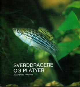 Sverddragere og Platyer