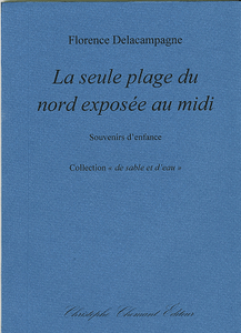 La Seule Plage Du Nord Exposée Au Midi
