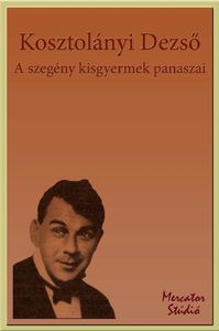 A szegény kisgyermek panaszai