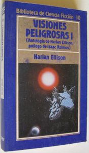 Visiones Peligrosas I