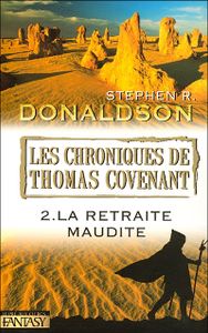La Retraite Maudite