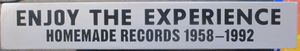 Enjoy The Experience - Homemade Records 1958 - 1992 Box Set First Edition (Inscribed)