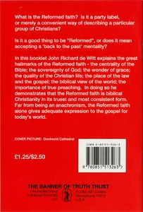 What Is the Reformed Faith?
