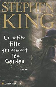 La Petite Fille Qui Aimait Tom Gordon