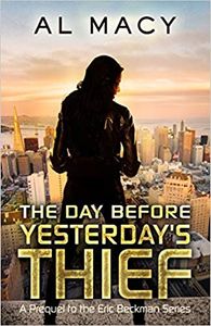 The Day Before Yesterday's Thief