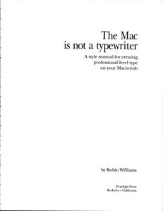 The Mac Is Not a Typewriter