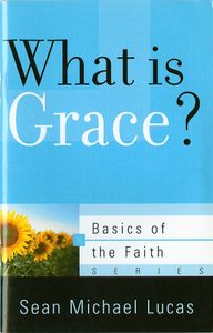 What Is Grace?
