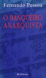 O Banqueiro Anarquista