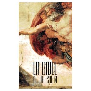 La Bible De Jérusalem