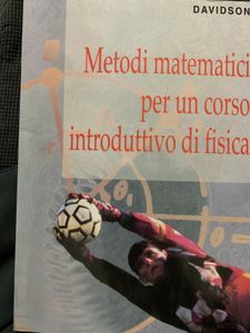 Metodi Matematici Per Un Corso Introduttivo Di Fisica